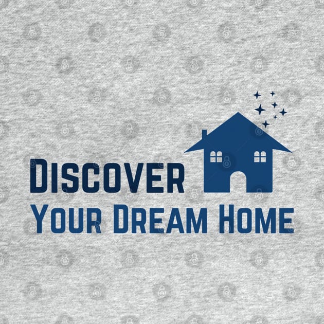 Discover your dream home by webbygfx